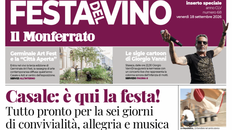 Festa del Vino a Casale: l'inserto con tutti gli appuntamenti, i menù, gli eventi collaterali